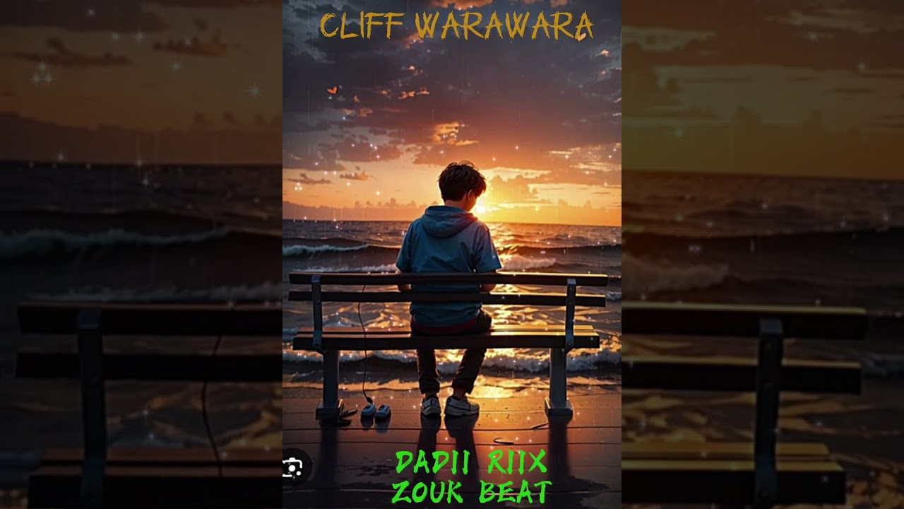 CLIFF WARAWARA [ DADII RIIX]