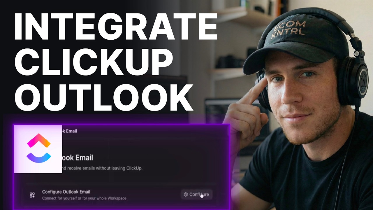 How To Integrate ClickUp With Microsoft Outlook (2026) | Email Sync Setup
