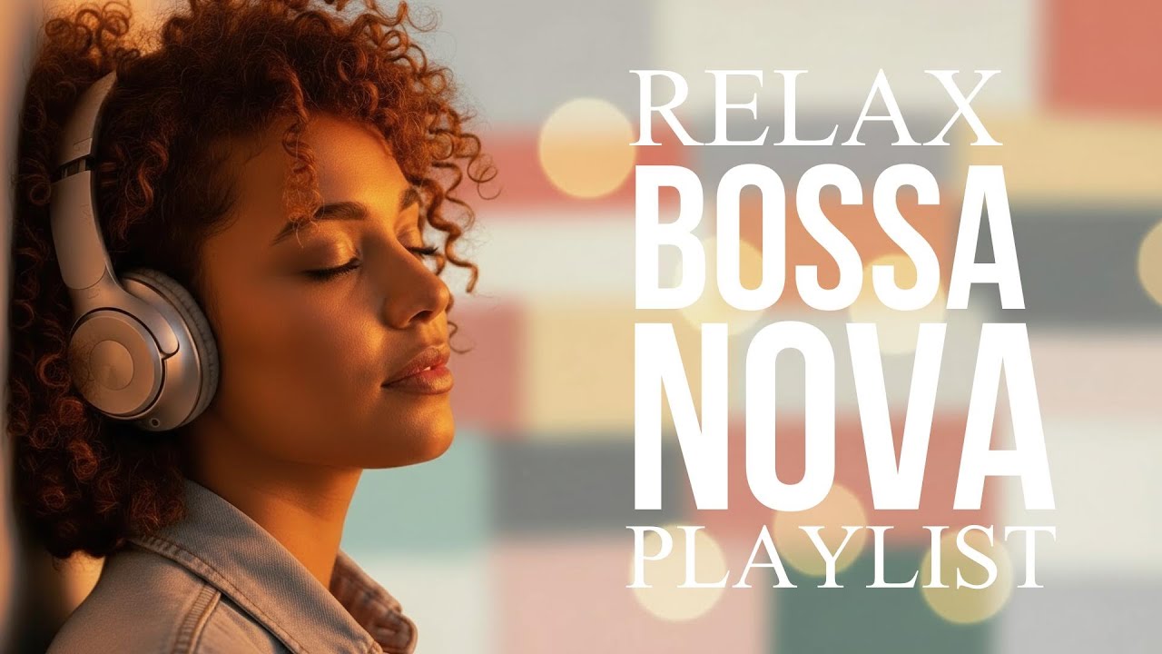 Top Bossa Nova Covers of Popular Songs 50 Hits 🌴 Soft Lounge Jazz 2026 for Relaxing , Work & Study