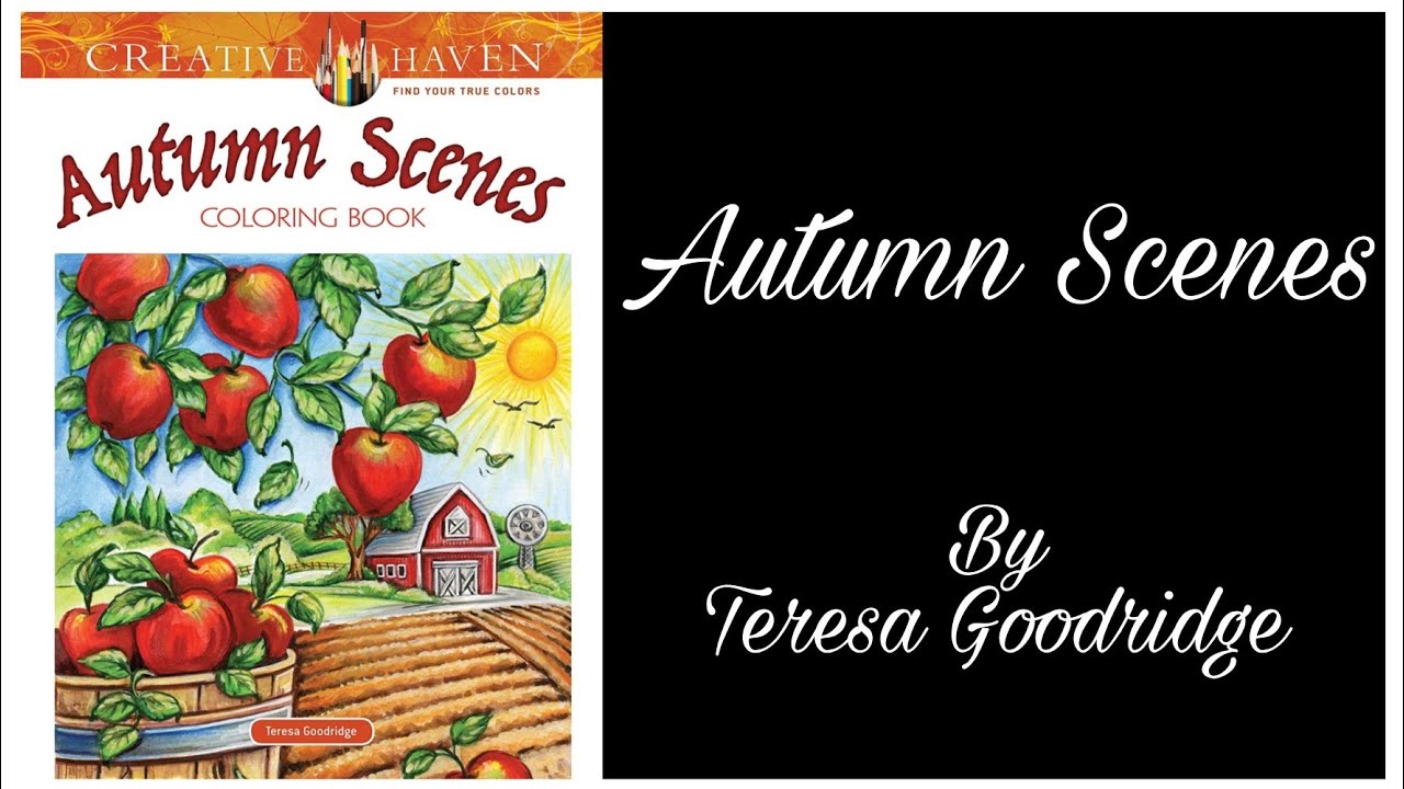 AUTUMN SCENES Adult Colouring Book By Teresa Goodridge | FLIP THROUGH