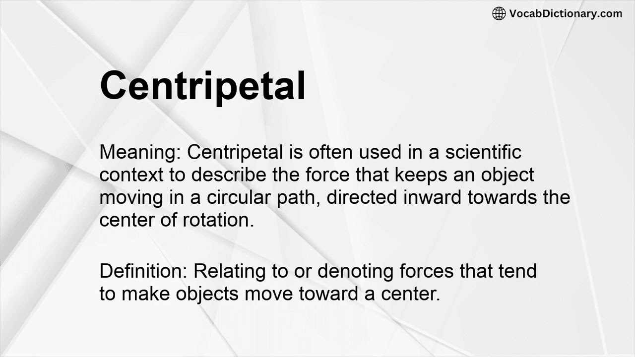 Centripetal Meaning