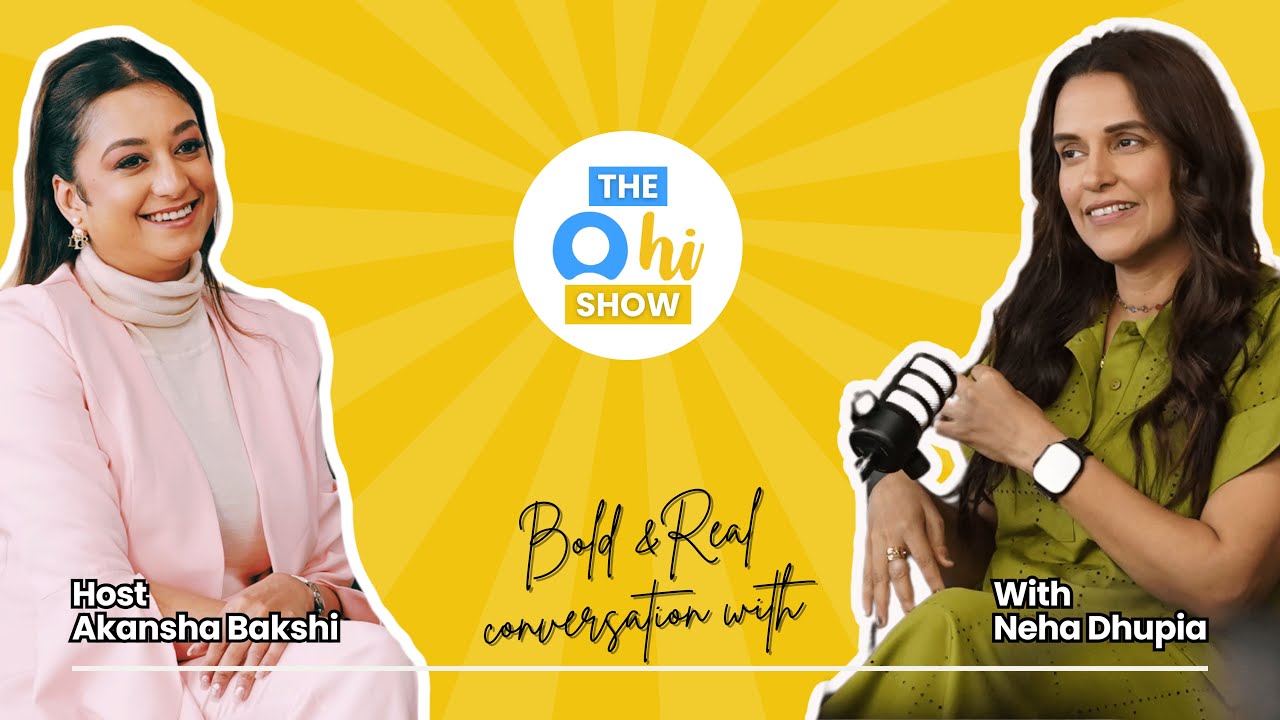 From No Filter to Real Life: Neha Dhupia on Fame, Family & Meaningful Connections |The O Hi Show