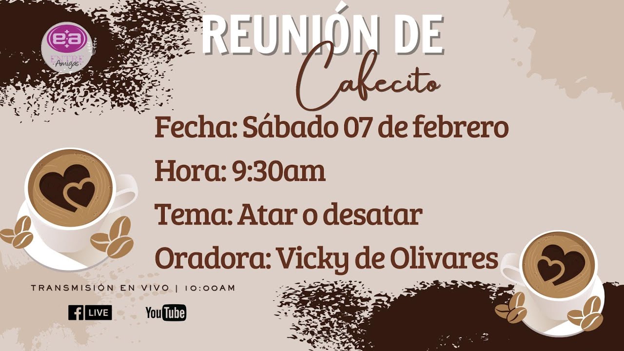 Sábado 7 de febrero de 2026 - 10:00 a.m. / Reunión de Mujeres