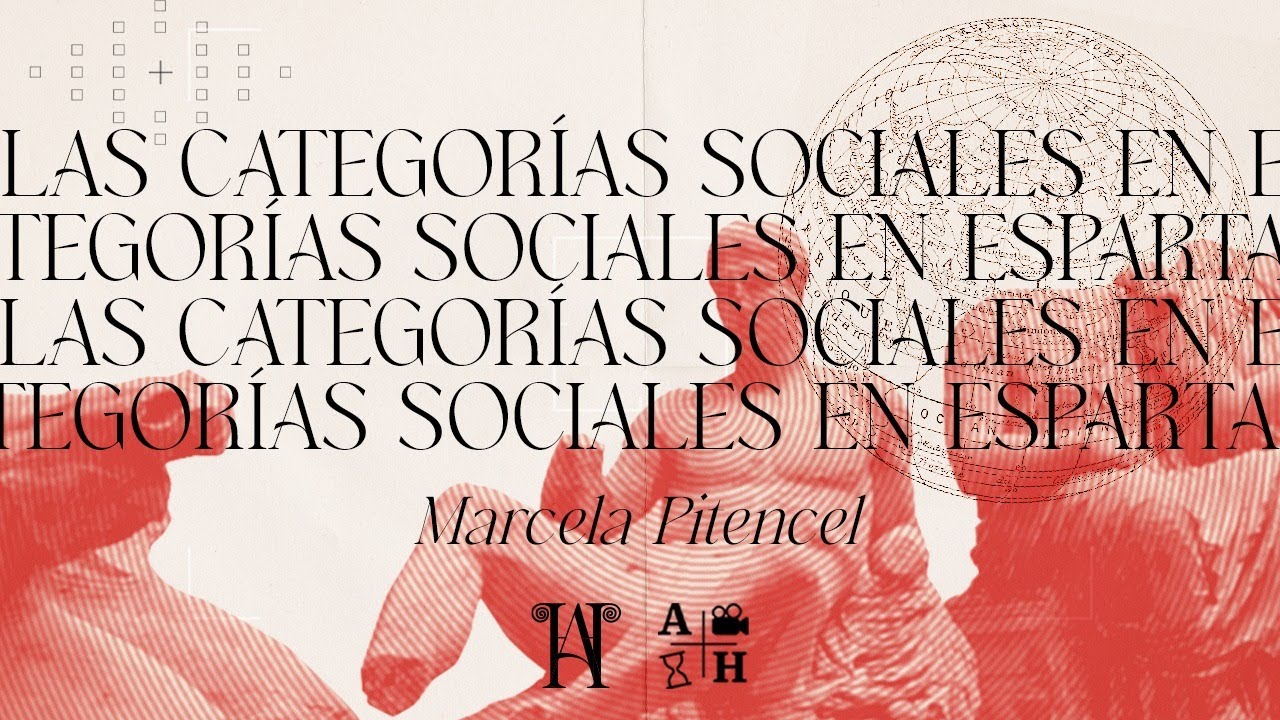 Las categorías sociales de Esparta | Cap.1 | Marcela Pitencel | Historia Antigua