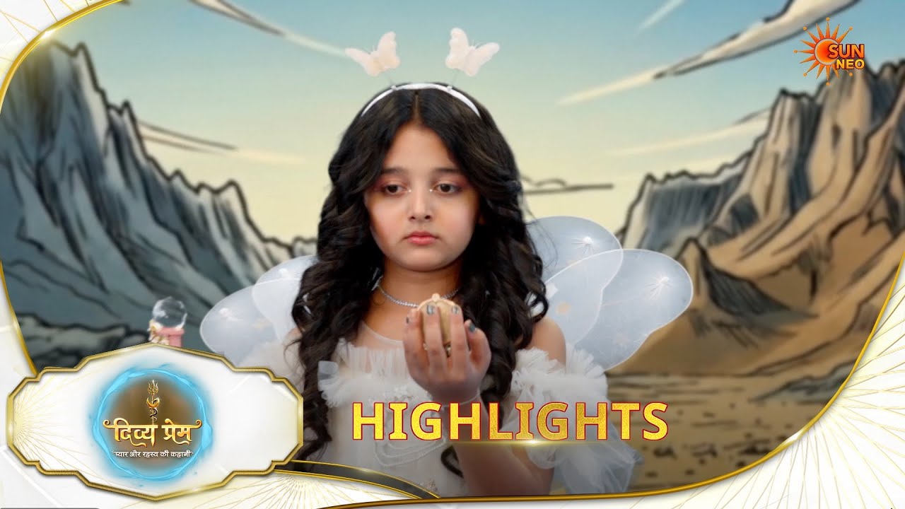 Divya Prem | Highlights | 19 Mar 2026 | Hindi Serial | Sun Neo