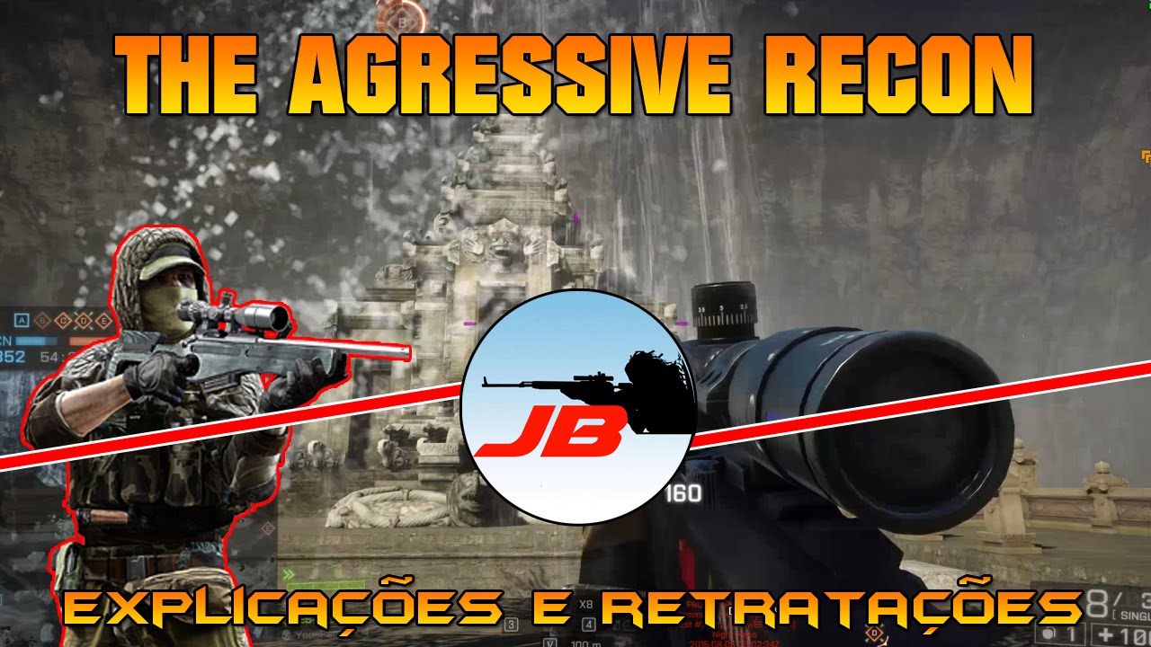 #BF4 - Agressive Recon (Explicações sobre a campanha)