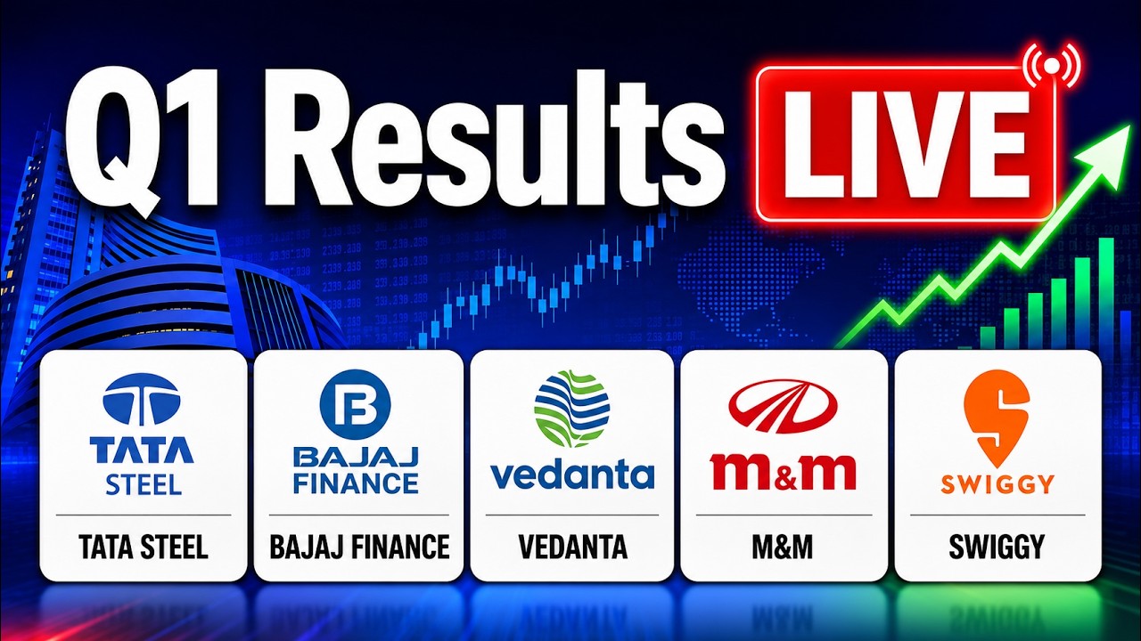 Q1 Results LIVE: Tata Steel, Bajaj Finance, Vedanta, M&M & Swiggy