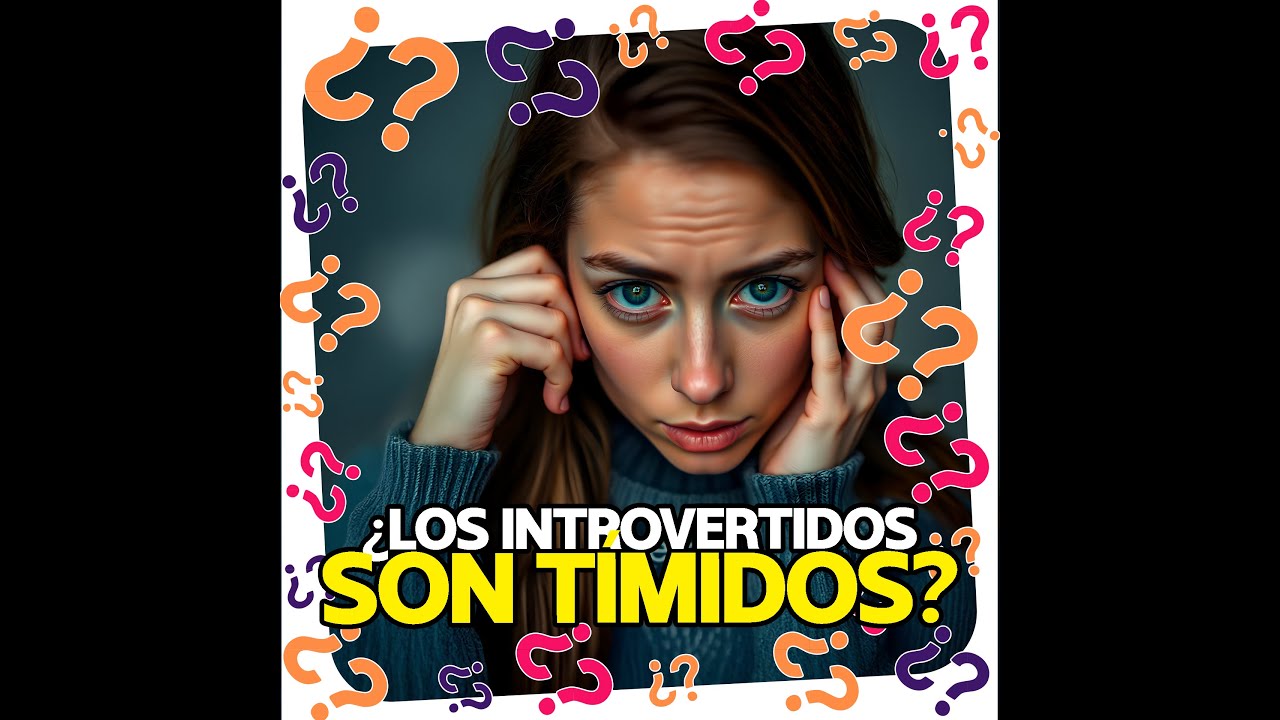 &iquest;Las personas introvertidas son t&iacute;midas?
