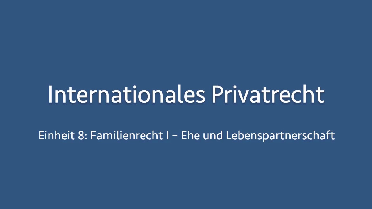 Internationales Privatrecht 08