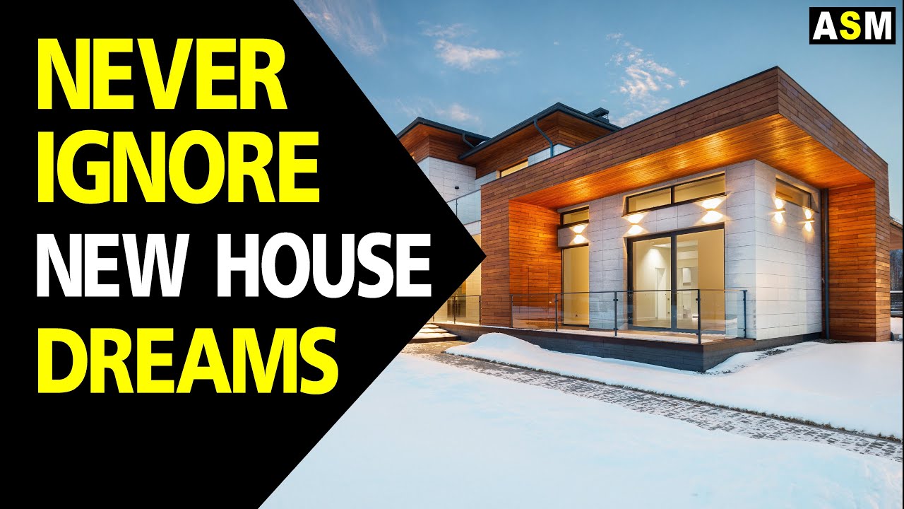 What does New House Dream meaning || Dreaming of New House || New House dream interpretation