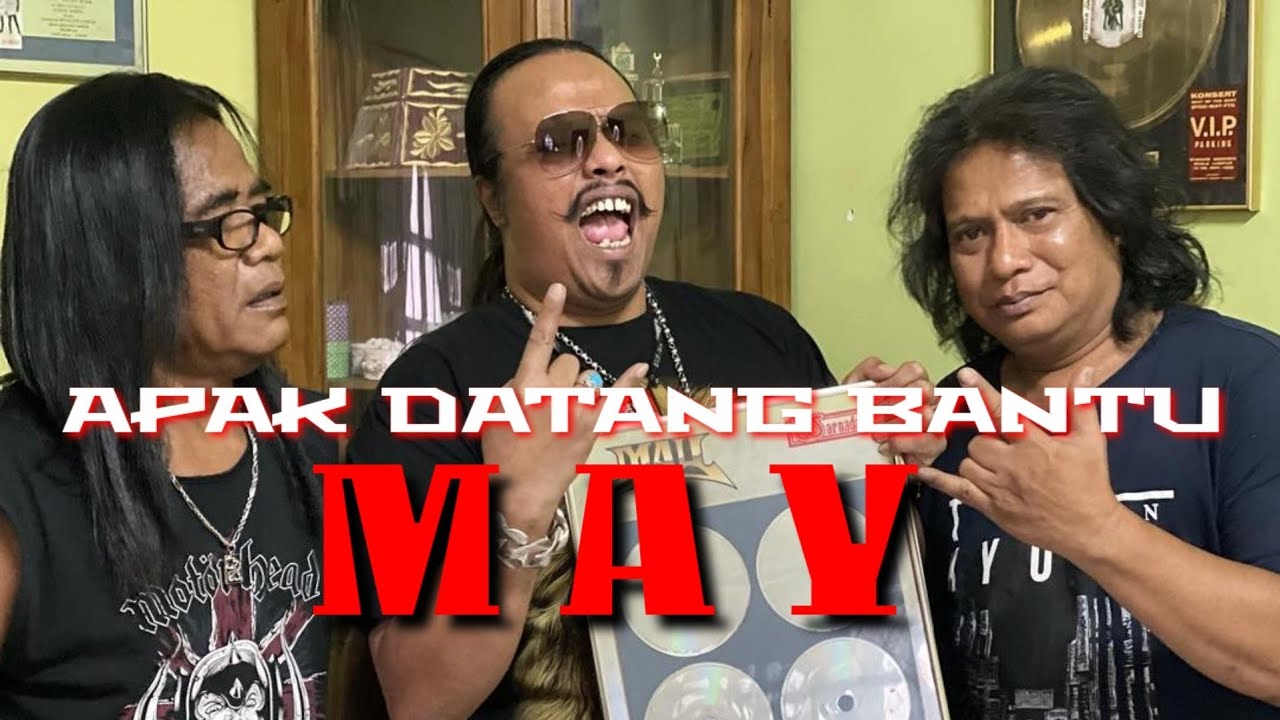 Apak Datang BANTU kumpulan M A Y