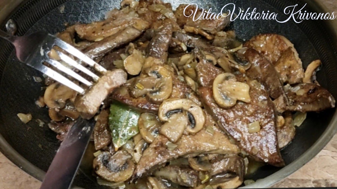 СМАЖЕНА ПЕЧІНКА з ГРИБАМИ  до любого гарніру/FRIED LIVER with MUSHROOMS i