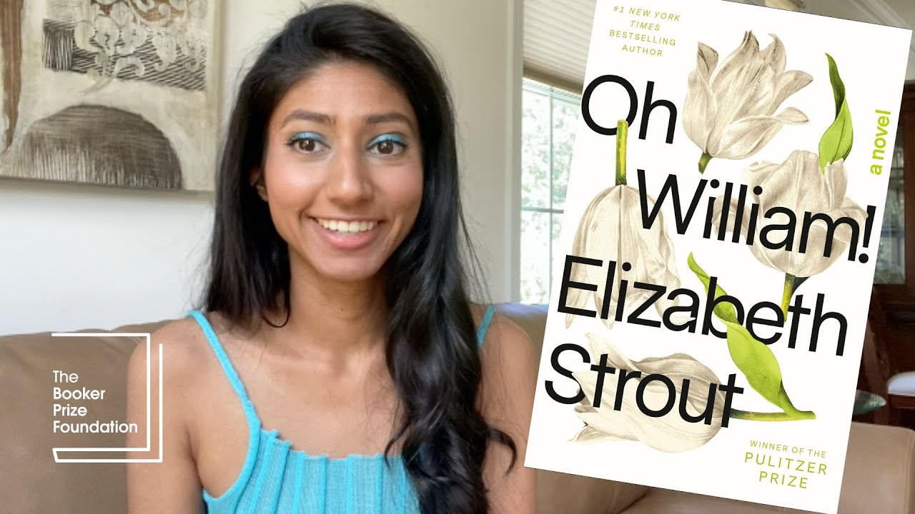 BOOKER BABY: Oh William! by Elizabeth Strout 📚 Reading The 2022 Booker Longlist: A Series #2