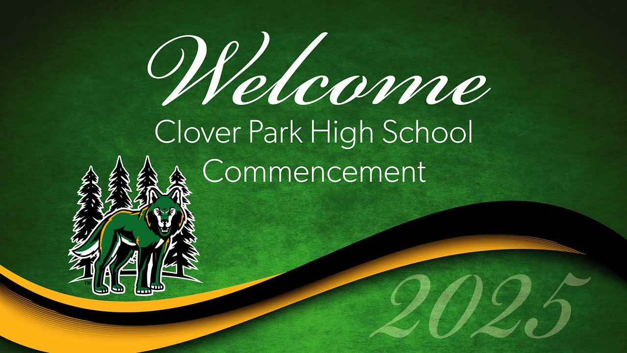 2025 Clover Park High School Graduation