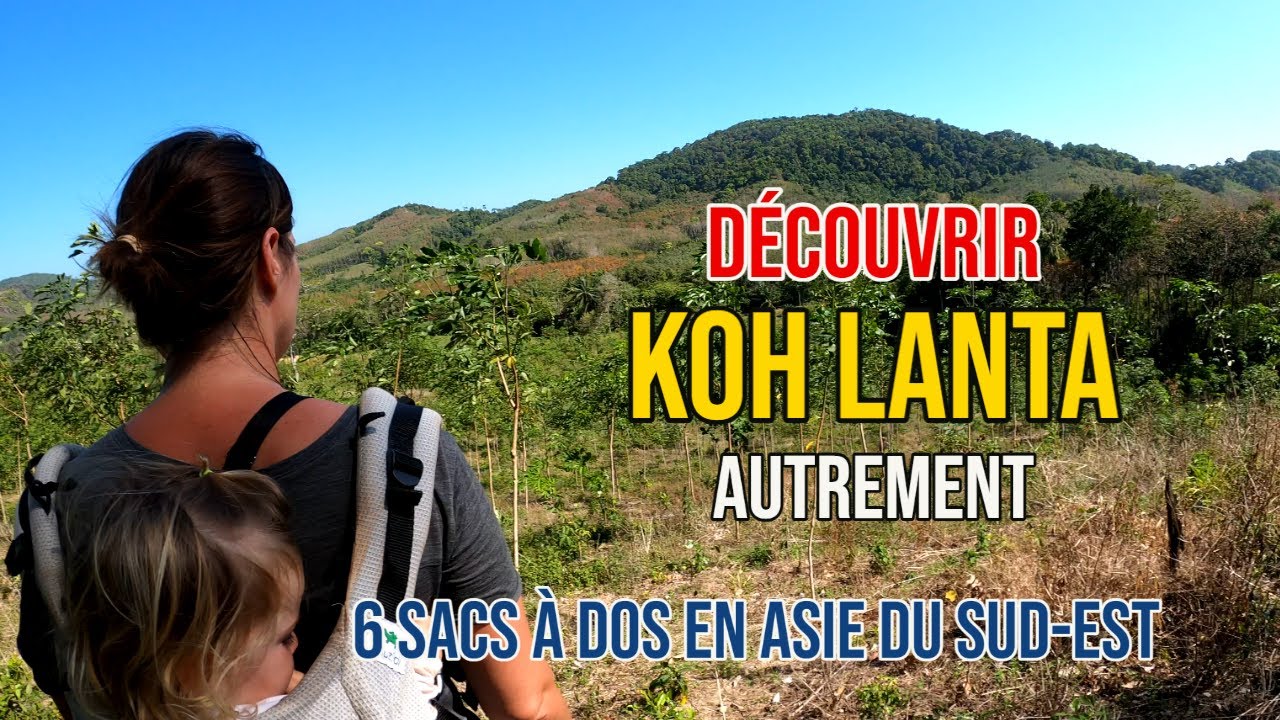 TREK dans la JUNGLE de Koh Lanta en Thaïlande en famille.