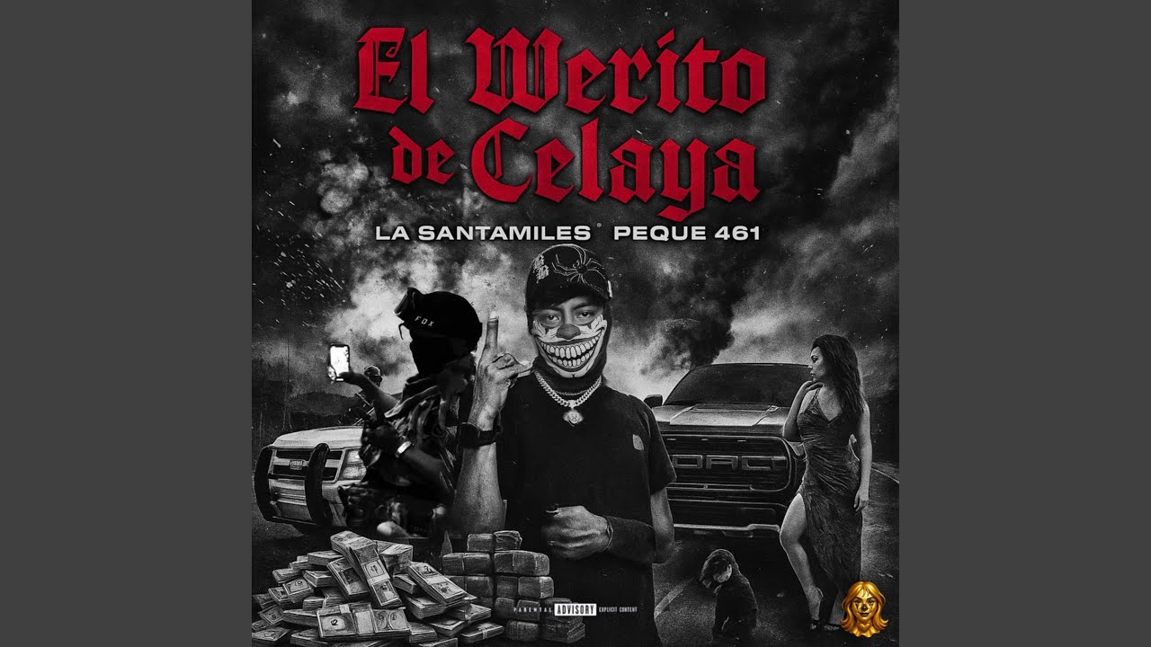 EL WERITO DE CELAYA (feat. Peque 461)