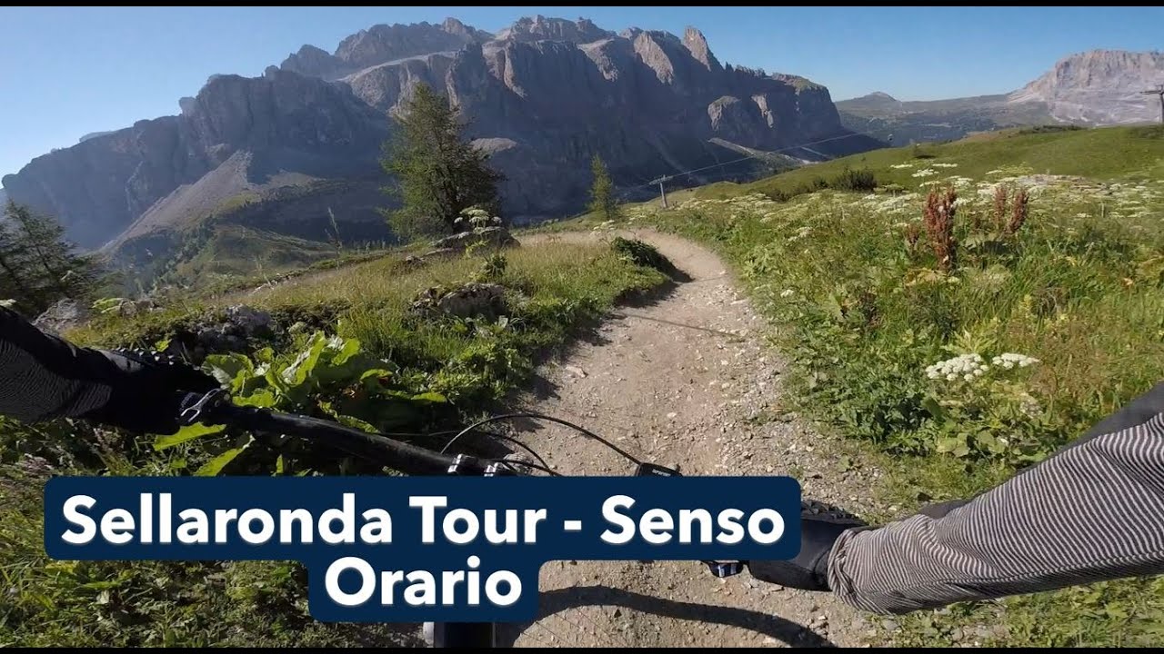 SELLARONDA MTB Tour in Senso Orario
