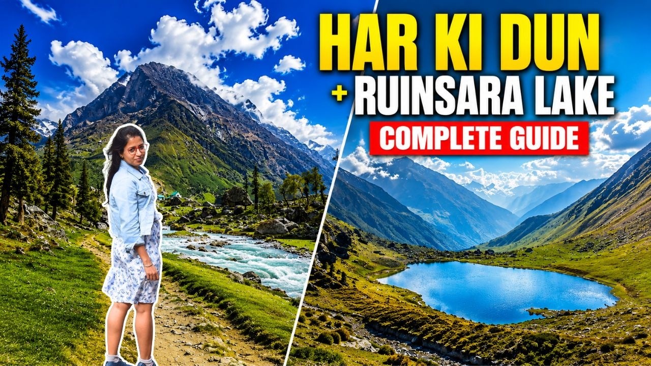 HAR KI DUN & RUINSARA LAKE Detailed Trekking Guide | Complete Information | By Djthewayfarer
