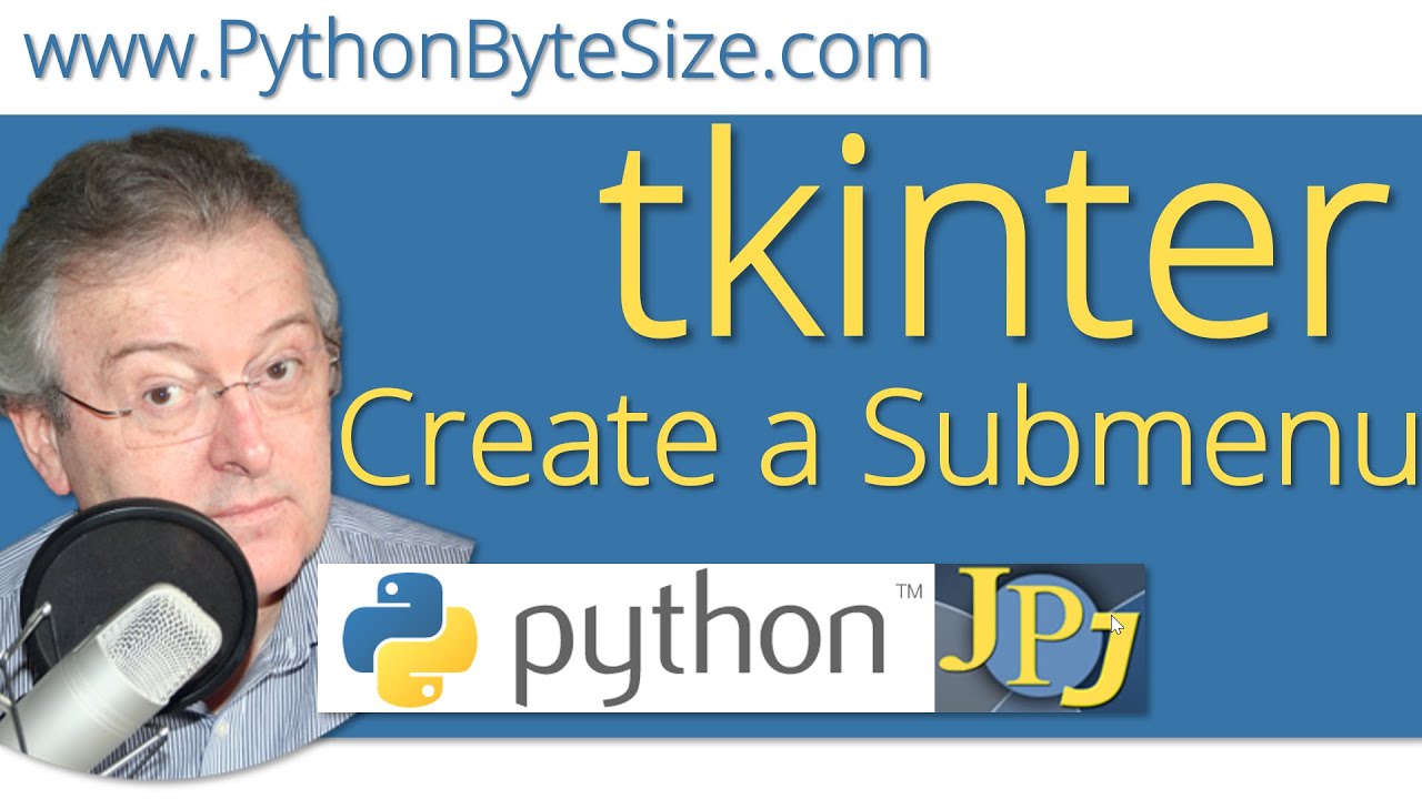 Using tkinter and Python to create a submenu