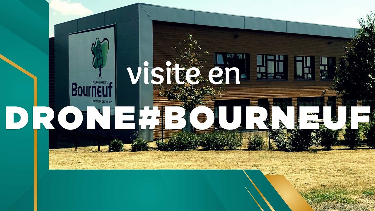 Visite des menuiseries Bourneuf &agrave; bord d'un drone FPV