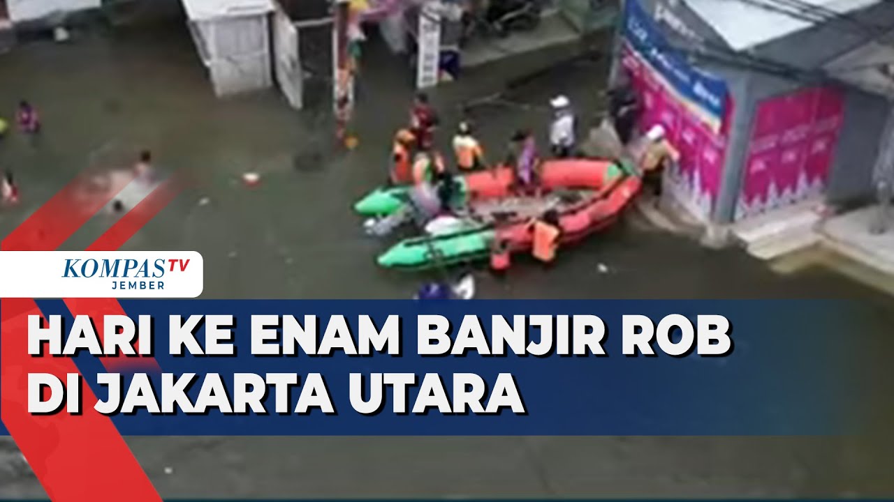Kondisi Terkini Hari Keenam Banjir Rob di Jakarta Utara, Jalur Kereta dari Tanjung Priok Terendam