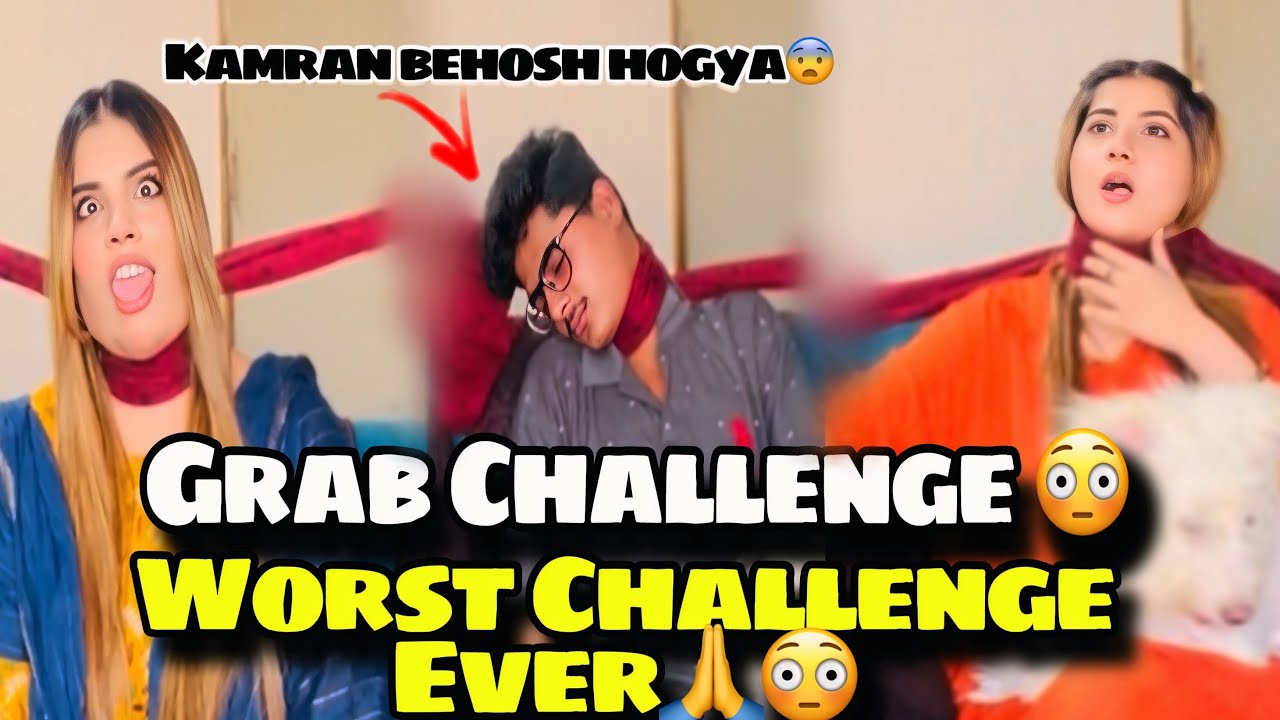 Grab challenge😳|| worst challenge ever😳🤯|| kamran behosh hogya😱|| khan sisters vlog 