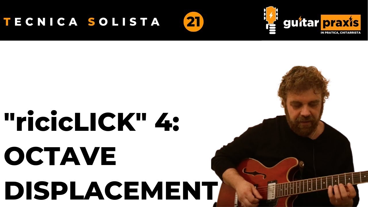 Improvvisazione & Fraseggio, 21: RICICLARE i LICK - Octave Displacement