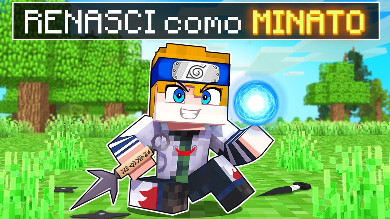 RENASCI como MINATO 9999+ no MINECRAFT NARUTO
