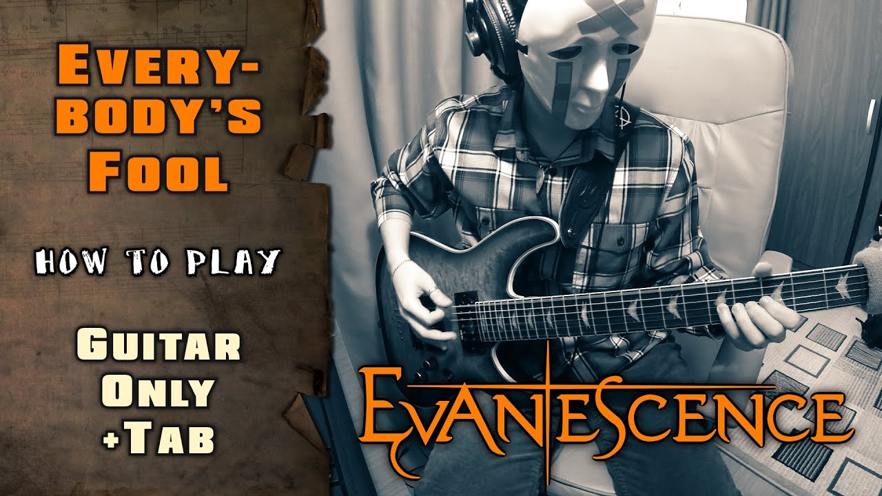 Evanescence - Everybody's Fool | GUITAR ONLY + SCREEN TABS | HOW TO PLAY