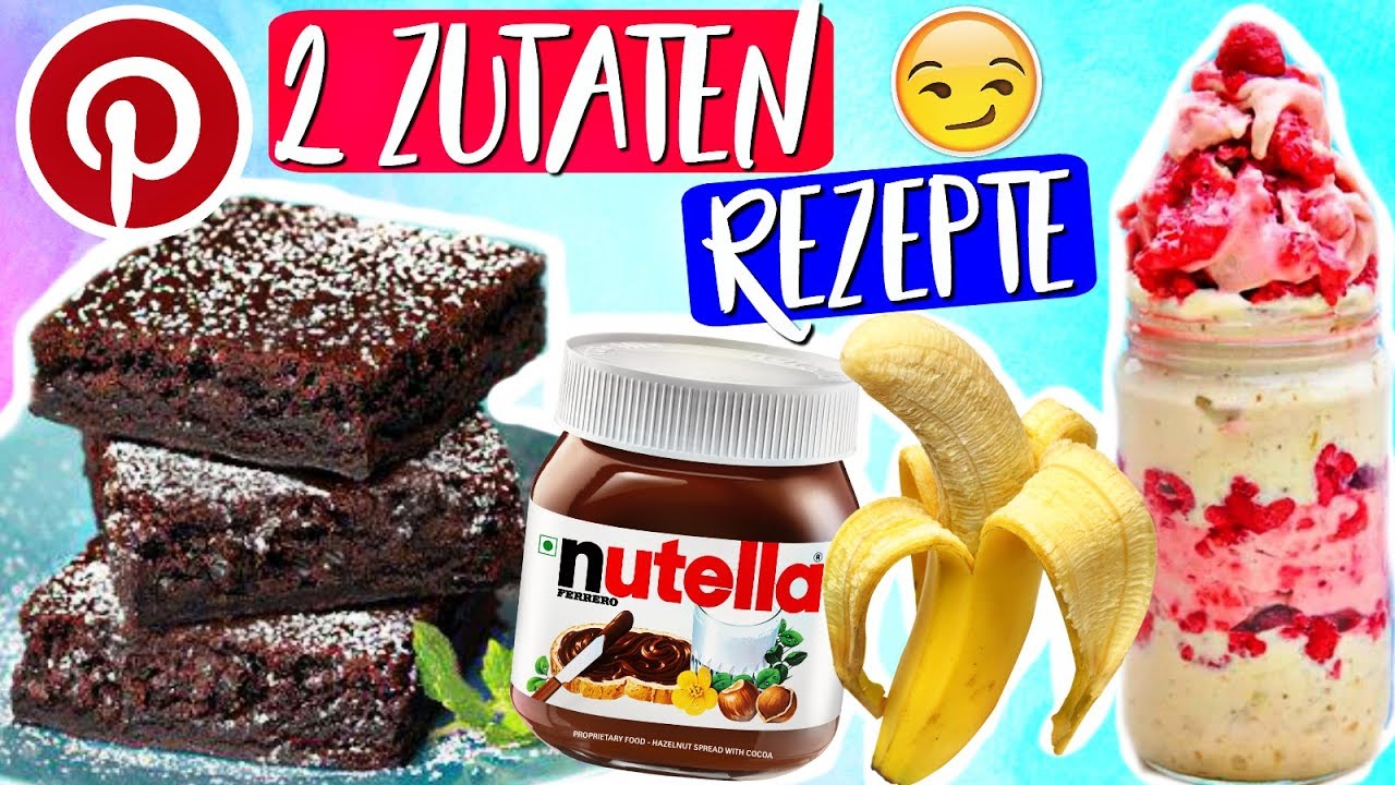 MEGA LECKERE PINTEREST REZEPTE MIT NUR 2 ZUTATEN!