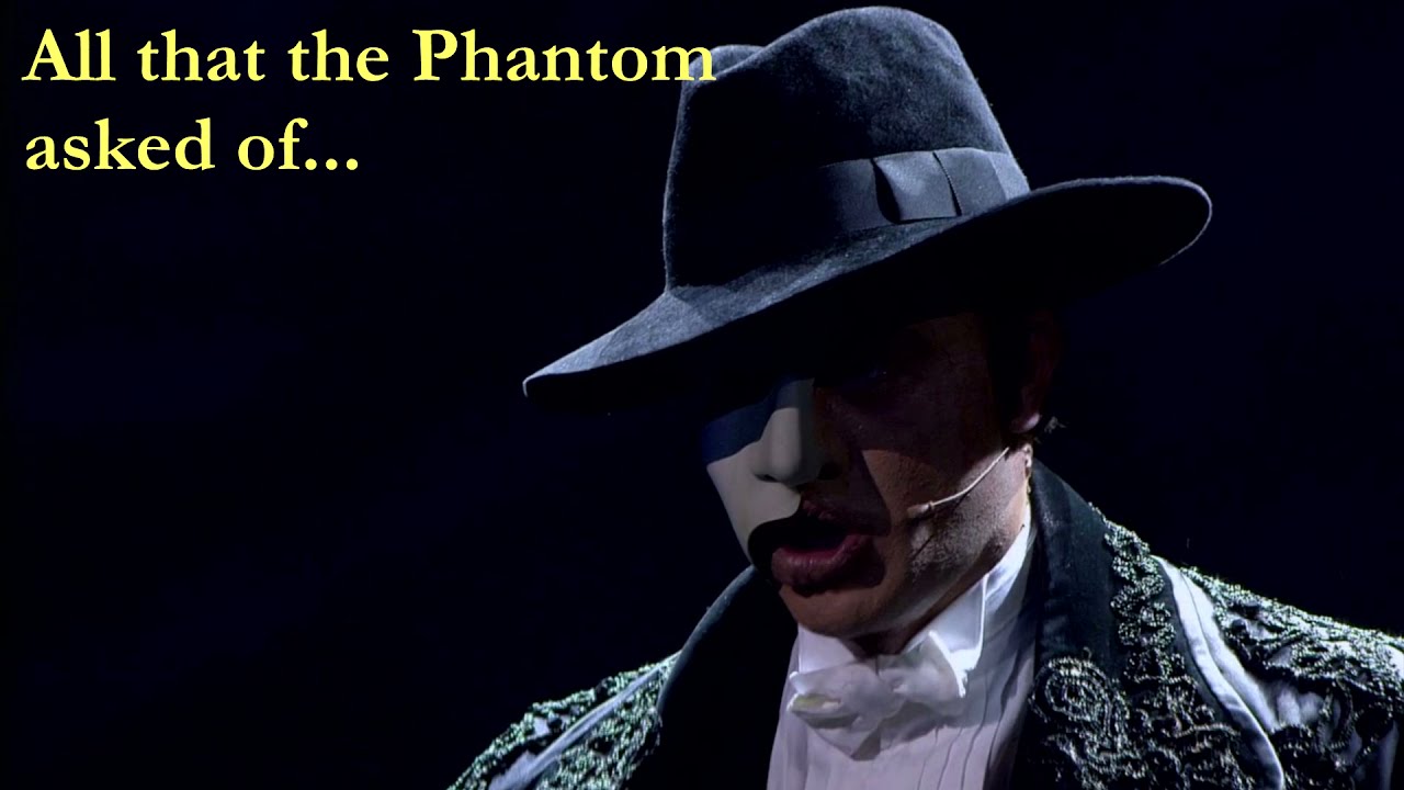 All I ask of you reprise   Male part only