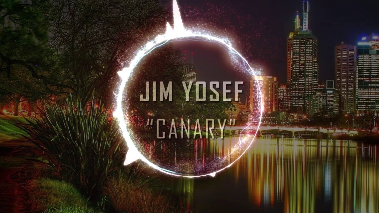 Jim Yosef - Canary (FlashMusic)