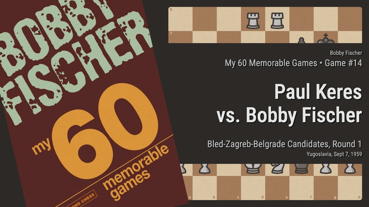 Paul Keres vs. Bobby Fischer (1959)