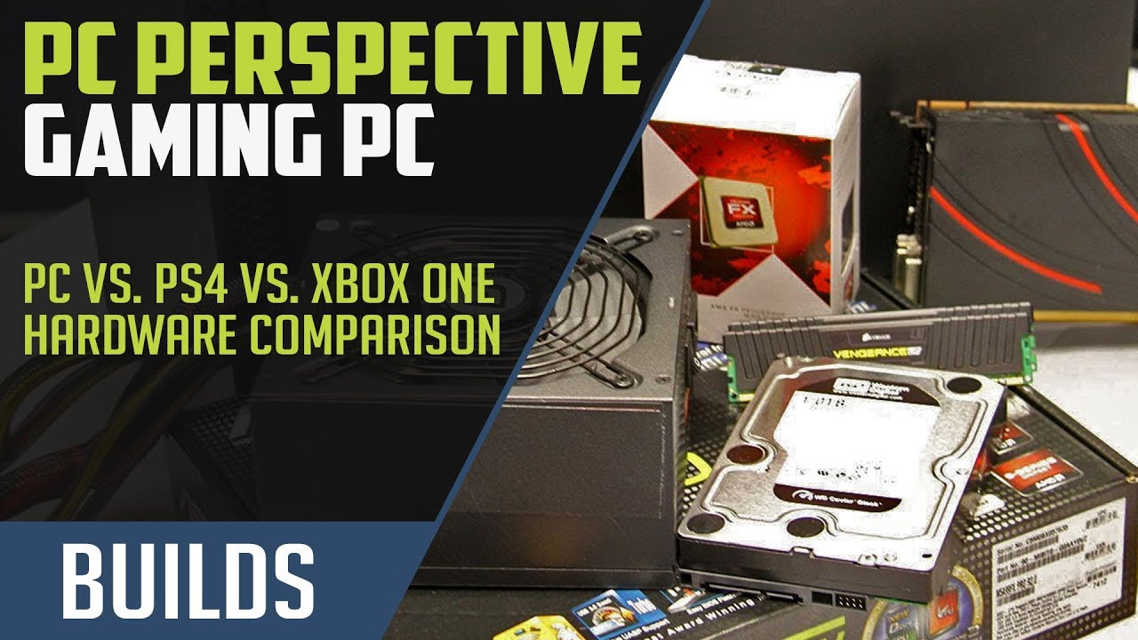 PC vs. PS4 vs. Xbox One Hardware Comparison: Building a Competing Gaming PC
