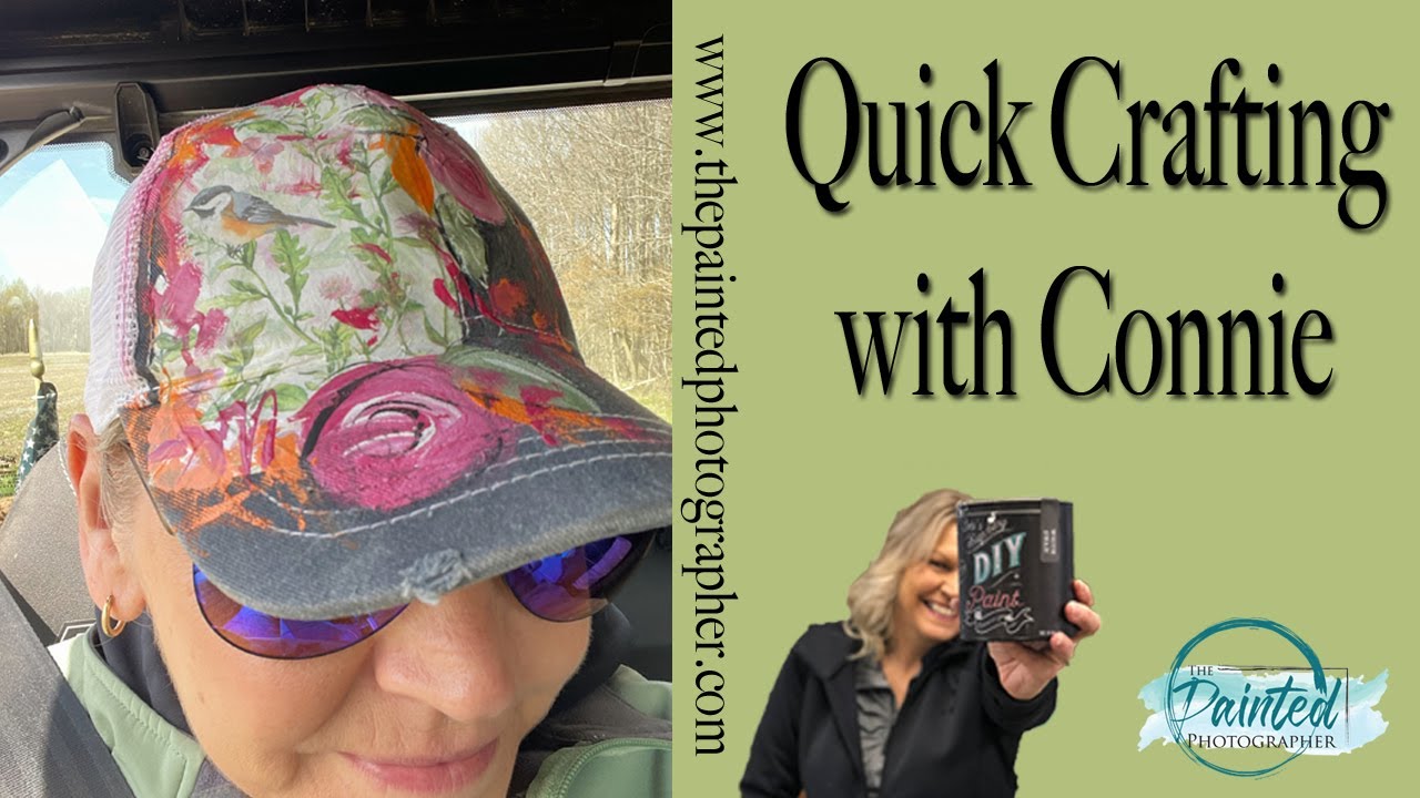 Quick Crafting with Connie -painting roses- decoupaging and painting a hat - diy paint.