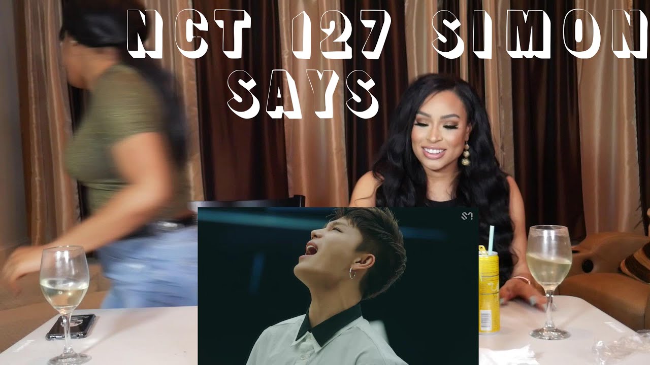 NCT 127 SIMON SAYS MV REACTION ft SamanthaLondon