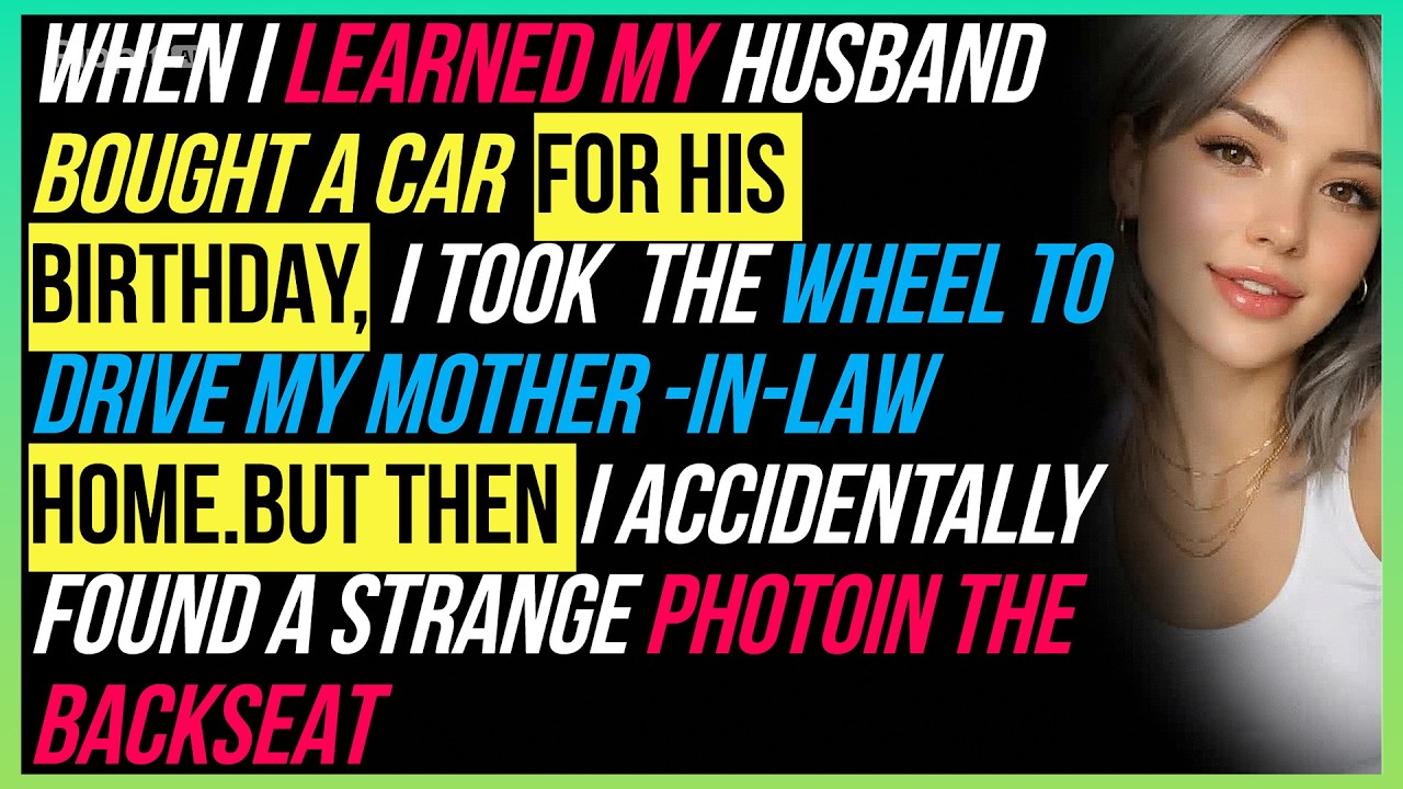 When I Learned My Husband Bought a Car for His Birthday, I Took the Wheel—But a Strange Photo…