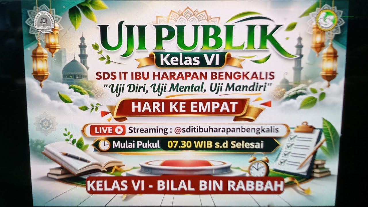 UJI PUBLIK KELAS VI TAHUN 2026 - HARI KE EMPAT