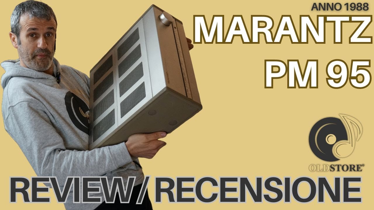 Marantz PM 95 - amplificatore integrato RECENSIONE / REVIEW
