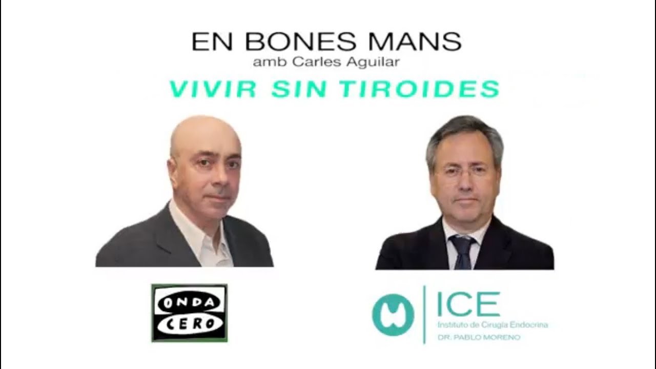 Vivir sin tiroides _ EN BONES MANS