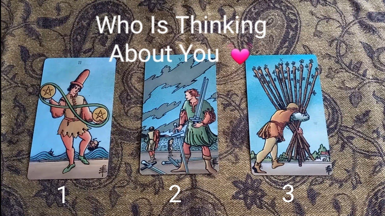 Who Is Thinking About You? 💓 သင်အ​ကြောင်း ဘယ်သူ​တွေး​နေပါသလဲ ဘာ​တွေ​တွေး​နေသလဲ 💓 Pick A Card