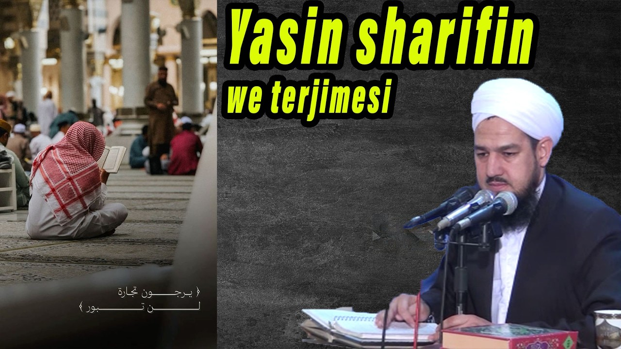 Yasin sharifin terjume ve manasi