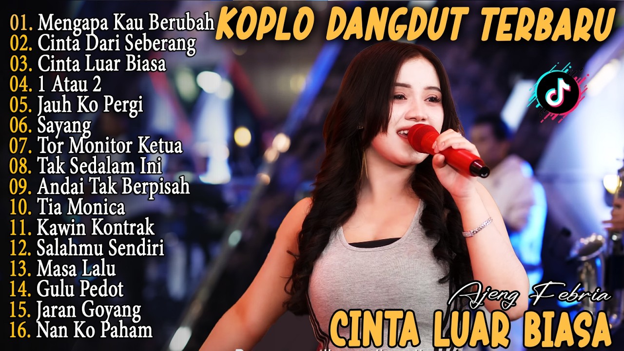 Ajeng - MENGAPA KAU BERUBAH, CINTA DARI SEBERANG, SAYANG - Dangdut Koplo Viral 2k26