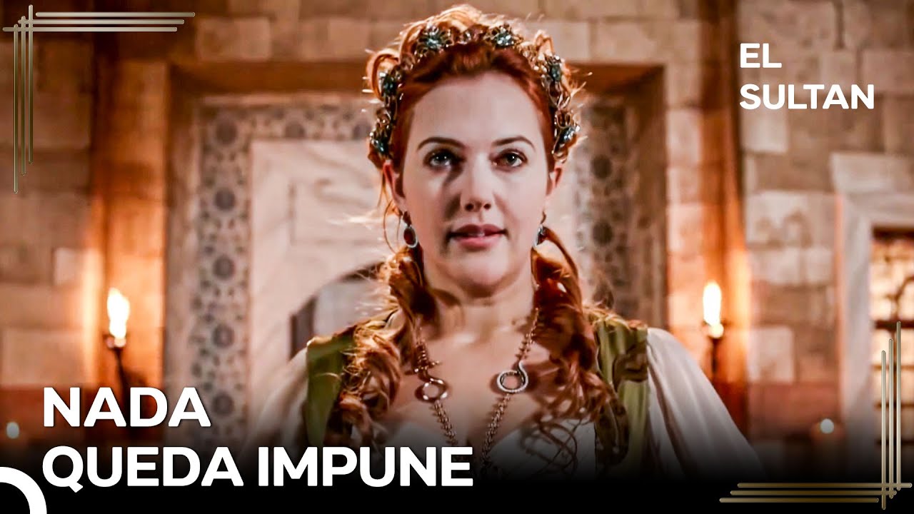 El Ascenso de Hurrem #68 - Postura de Hurrem Recién Vengada 😏 | El Sultán