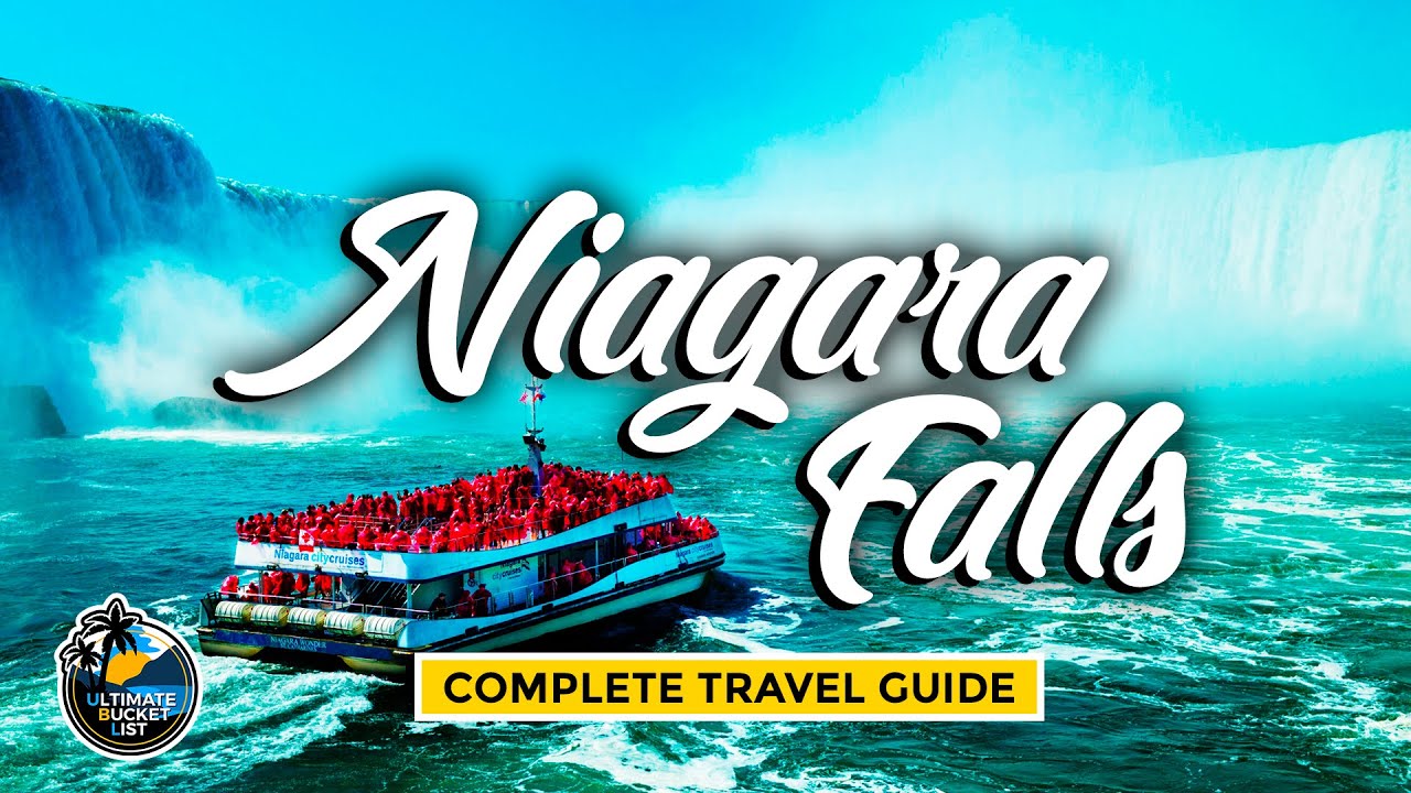 Niagara Falls Complete Travel Guide &ndash; Attractions, Tips, Transport & The Best Views!