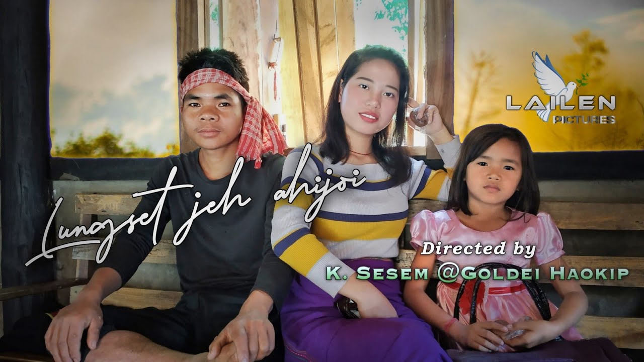 Lungset Jieh Ahijoi (Eng-Sub) || LAILEN Short Comedy (2020)