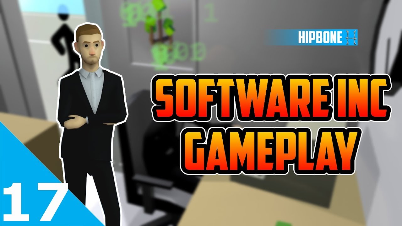 Hipbone Plays - Software Inc. Alpha 10 #17 - First Game Titles?!