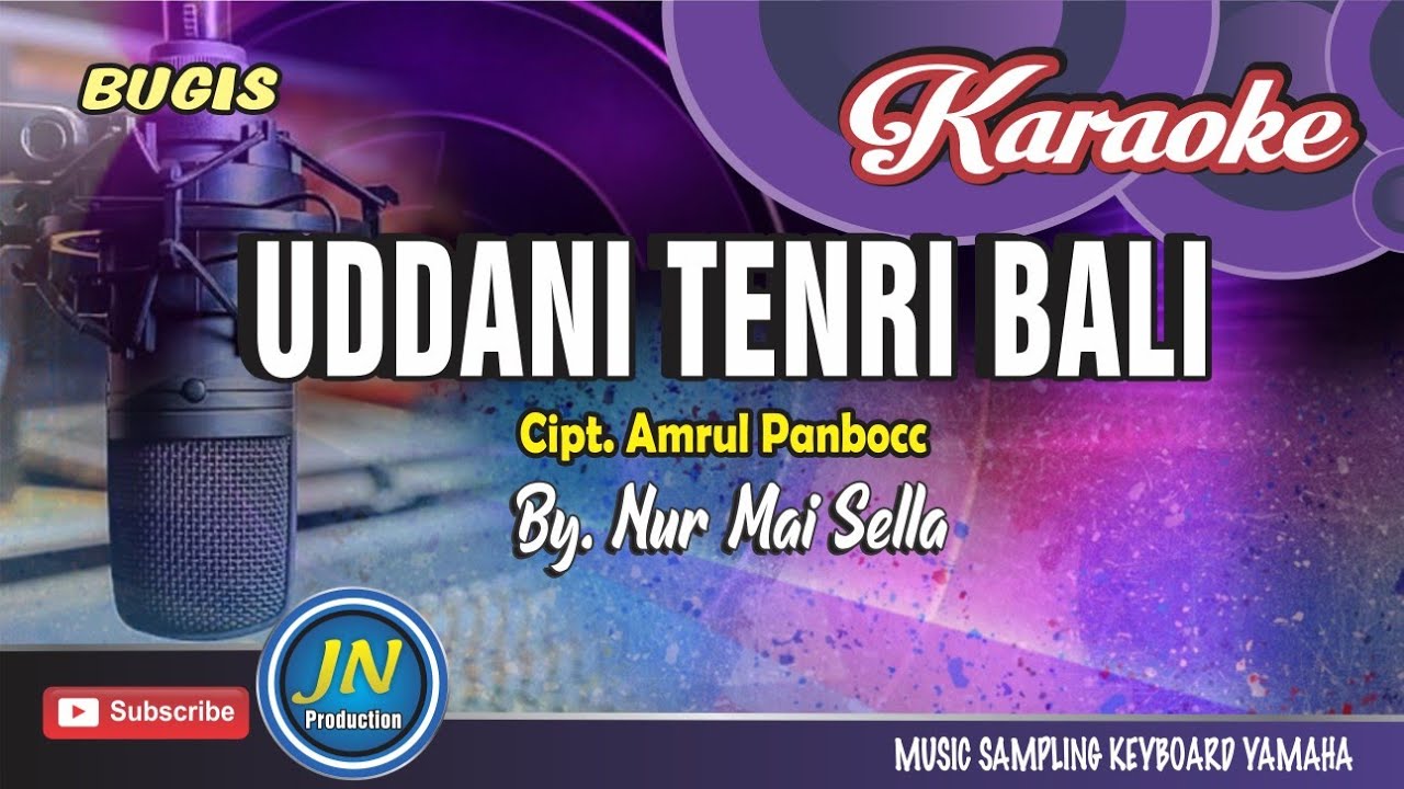 Uddani Tenri Bali_Karaoke Bugis keyboard_By. Nur Mai Sella