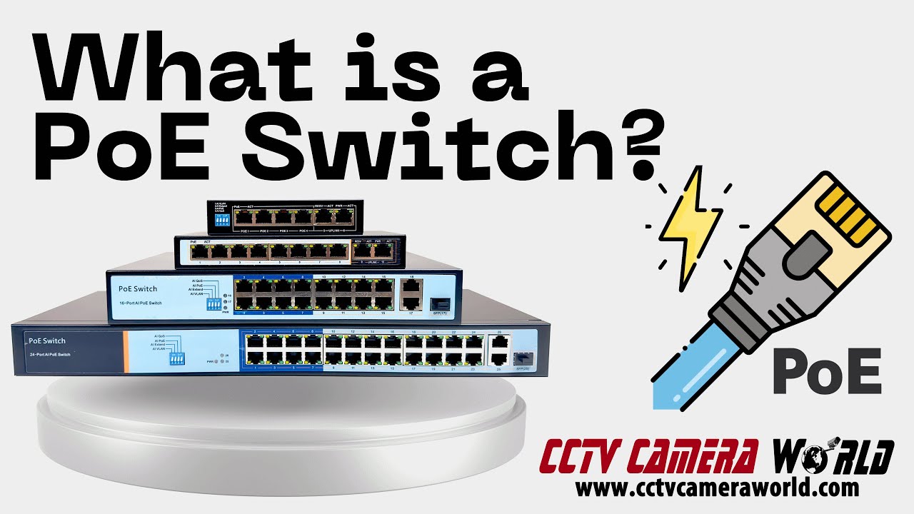 What is a PoE Switch?