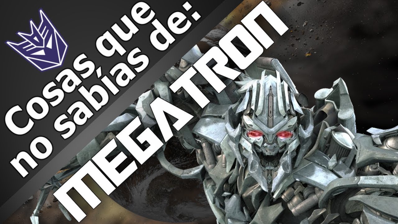 Cosas que no sabías de Megatron